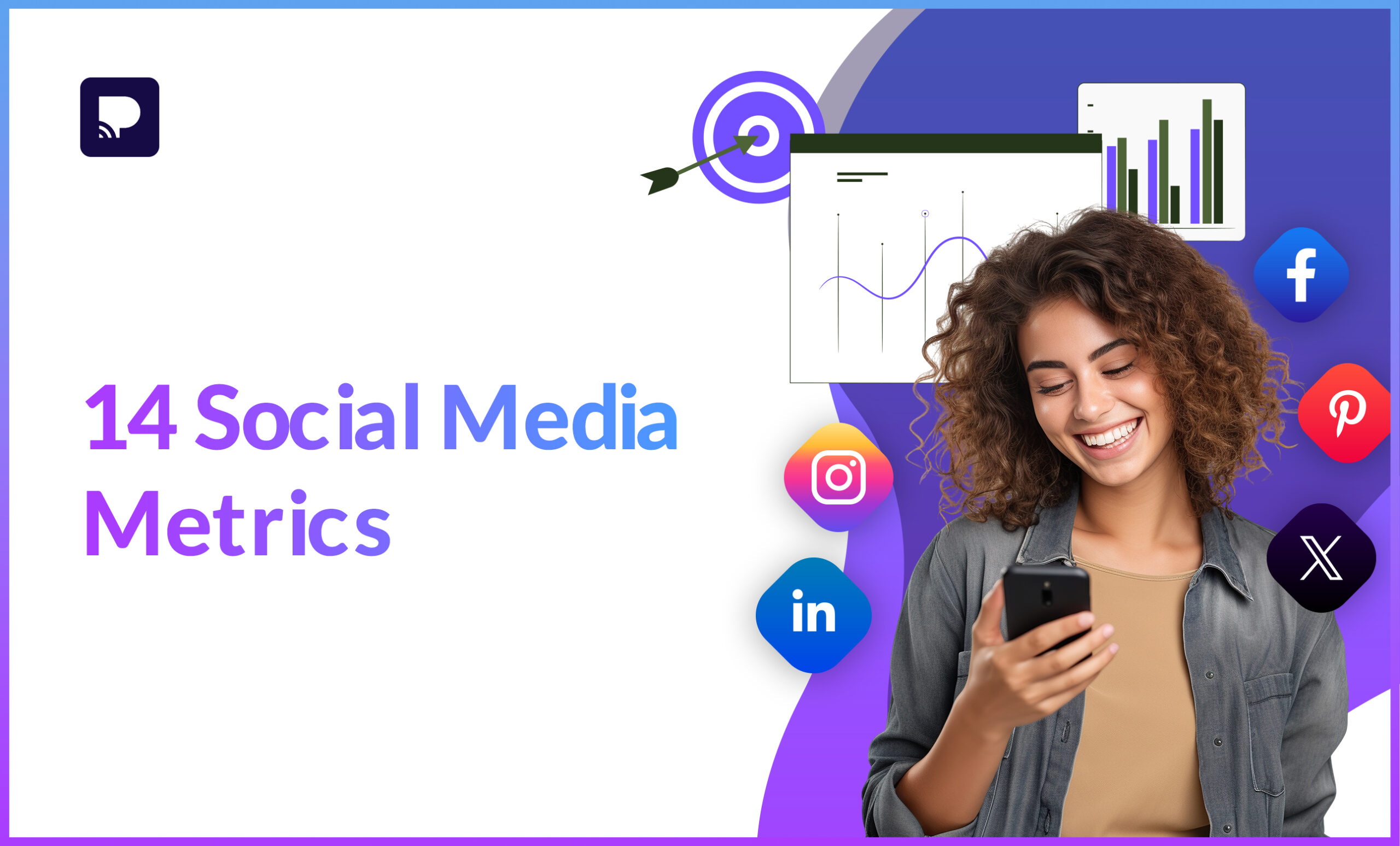 Social Media Metrics to Look Out