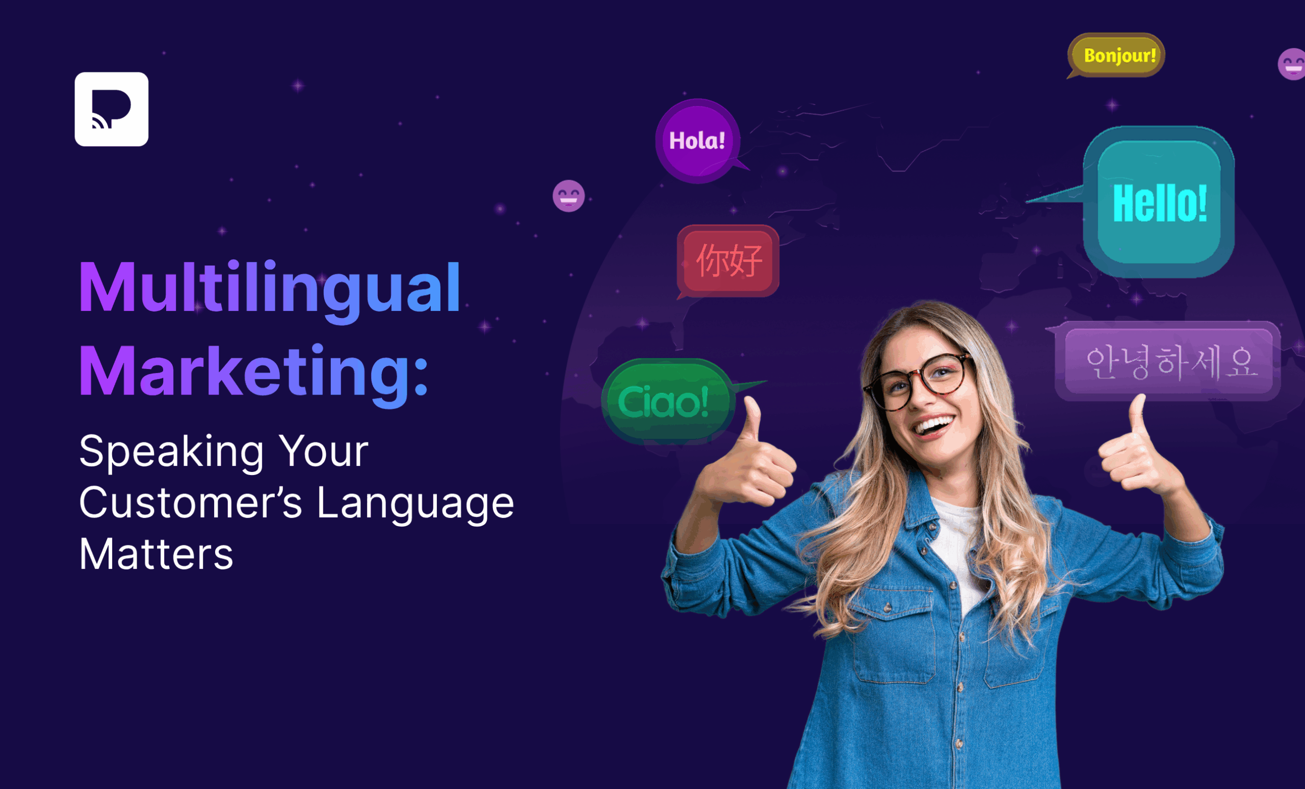 Multilingual Marketing Speaking Your Customer Language Matters