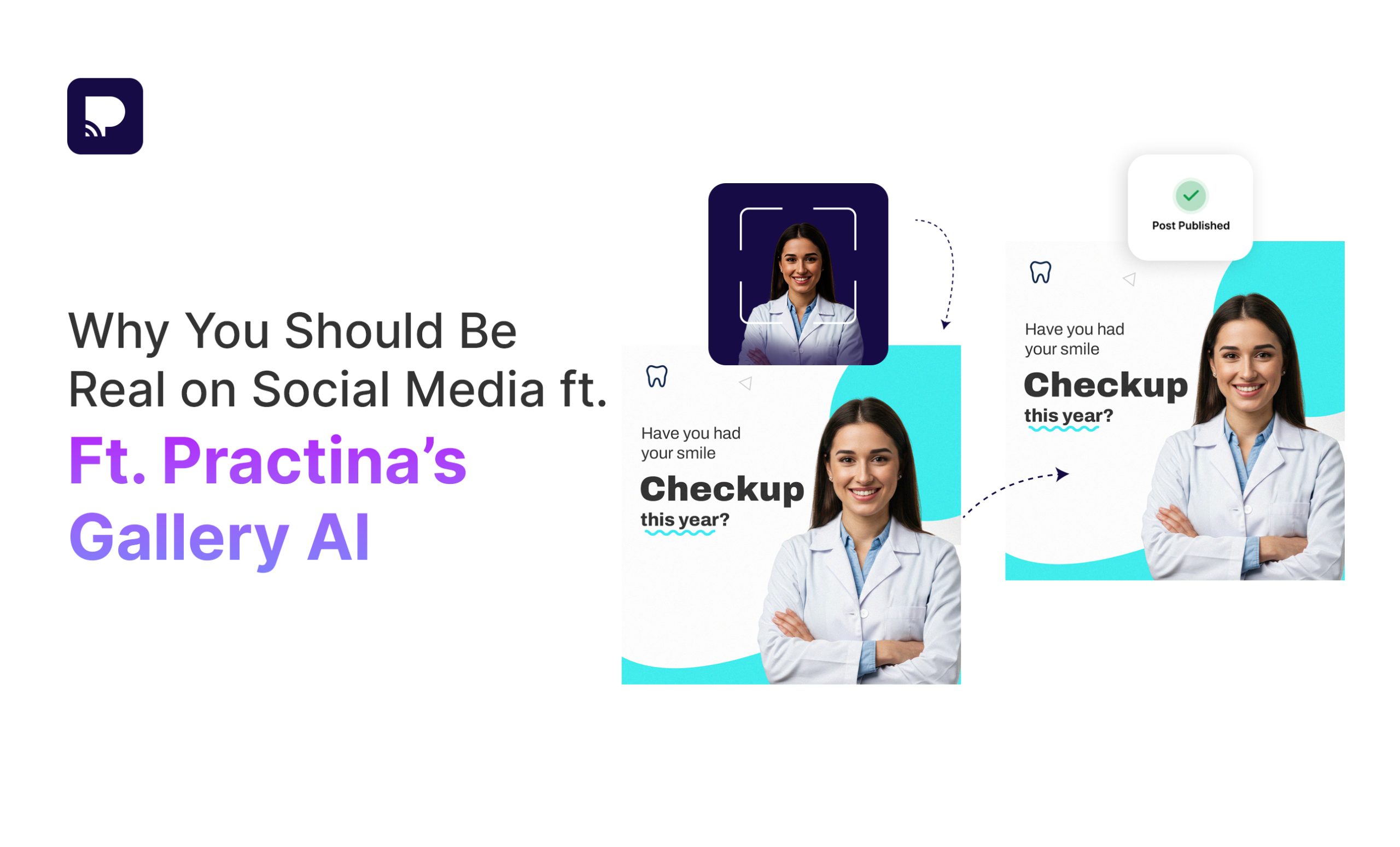 Why You Should Be Real on Social Media Ft. Practina’s Gallery AI