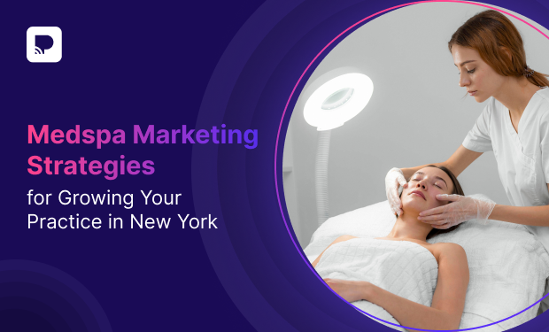 Medspa Marketing Strategies
